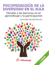 E-book, Psicopedagogía de la diversidad en el aula : Desafío a las barreras en el aprendizaje y la participación, Alpha Editorial