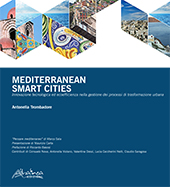 E-book, Mediterranean smart cities : innovazione tecnologica ed ecoefficienza nella gestione dei processi di trasformazione urbana, Altralinea edizioni