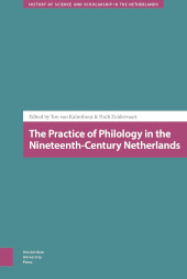 E-book, The Practice of Philology in the Nineteenth-Century Netherlands, Amsterdam University Press