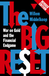 E-book, The Big Reset Revised Edition : War on Gold and the Financial Endgame, Amsterdam University Press