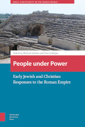 E-book, People under Power : Early Jewish and Christian Responses to the Roman Empire, Amsterdam University Press