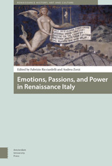 E-book, Emotions, Passions, and Power in Renaissance Italy, Amsterdam University Press