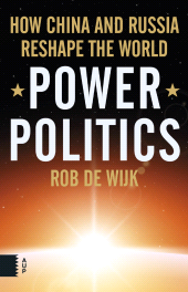 E-book, Power Politics : How China and Russia Reshape the World, Amsterdam University Press