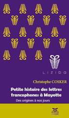 eBook, Petite histoire des lettres francophones à Mayotte, Anibwe Editions