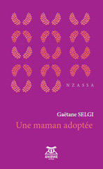 E-book, Une maman adoptée, Selgi, Gaëtane, Anibwe Editions
