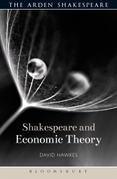 E-book, Shakespeare and Economic Theory, The Arden Shakespeare