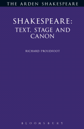 E-book, Shakespeare: Text, Stage & Canon, The Arden Shakespeare