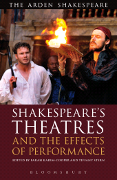 E-book, Shakespeare's Theatres and the Effects of Performance, The Arden Shakespeare
