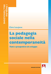 E-book, La pedagogia sociale nella contemporaneità : temi e prospettive di futuro, Lozupone, Elvira, Armando