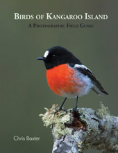 E-book, Birds of Kangaroo Island : A Photographic Field Guide, Baxter, Chris, ATF Press