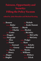 E-book, Fairness, opportunity and security : Filling the policy vacuum, ATF Press
