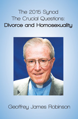 E-book, The 2015 Synod : The Crucial Questions: Divorce and Homosexuality, ATF Press