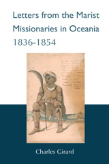 E-book, Letters from the Marist Missionaries in Oceania 1836-1854, ATF Press
