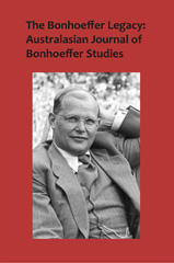 E-book, The Bonhoeffer Legacy : Australasian Journal of Bonhoeffer Studies, ATF Press