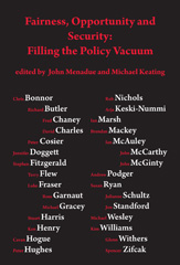 E-book, Fairness, opportunity and security : Filling the policy vacuum, ATF Press