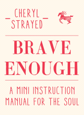 E-book, Brave Enough : A Mini Instruction Manual for the Soul, Atlantic Books