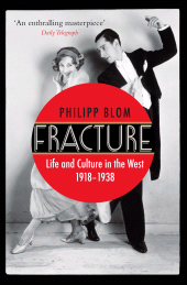 E-book, Fracture : Life and Culture in the West, 1918-1938, Atlantic Books