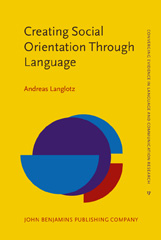eBook, Creating Social Orientation Through Language, John Benjamins Publishing Company