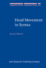 E-book, Head Movement in Syntax, Mathew, Rosmin, John Benjamins Publishing Company