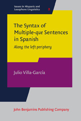 E-book, The Syntax of Multiple-que Sentences in Spanish, John Benjamins Publishing Company