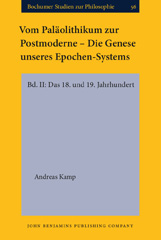 eBook, Vom Palaolithikum zur Postmoderne : Die Genese unseres Epochen-Systems, John Benjamins Publishing Company