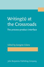 E-book, Writing(s) at the Crossroads : The process-product interface, John Benjamins Publishing Company