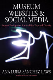 E-book, Museum Websites and Social Media : Issues of Participation, Sustainability, Trust and Diversity, Berghahn Books