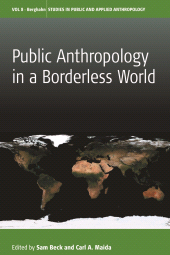 E-book, Public Anthropology in a Borderless World, Berghahn Books