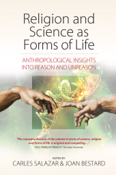 E-book, Religion and Science as Forms of Life : Anthropological Insights into Reason and Unreason, Berghahn Books
