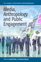 E-book, Media, Anthropology and Public Engagement, Berghahn Books