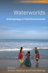 E-book, Waterworlds : Anthropology in Fluid Environments, Berghahn Books