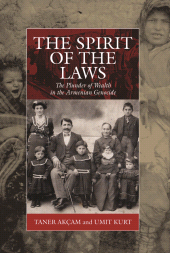 E-book, The Spirit of the Laws : The Plunder of Wealth in the Armenian Genocide, Berghahn Books