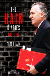 E-book, The Hain Diaries : 1998 - 2007, Biteback Publishing
