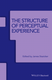 E-book, The Structure of Perceptual Experience, Blackwell