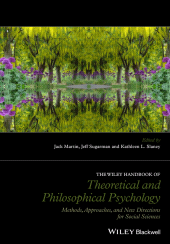 E-book, The Wiley Handbook of Theoretical and Philosophical Psychology : Methods, Approaches, and New Directions for Social Sciences, Blackwell