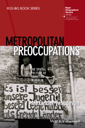 E-book, Metropolitan Preoccupations : The Spatial Politics of Squatting in Berlin, Blackwell