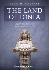 E-book, The Land of Ionia : Society and Economy in the Archaic Period, Blackwell