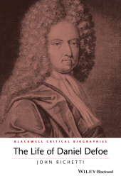 E-book, The Life of Daniel Defoe : A Critical Biography, Blackwell