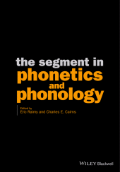 E-book, The Segment in Phonetics and Phonology, Blackwell
