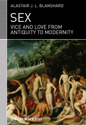 E-book, Sex : Vice and Love from Antiquity to Modernity, Blackwell
