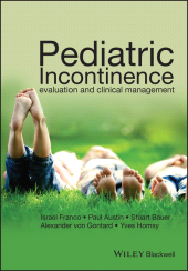 eBook, Pediatric Incontinence : Evaluation and Clinical Management, Blackwell
