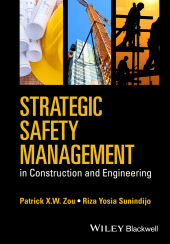 E-book, Strategic Safety Management in Construction and Engineering, Blackwell