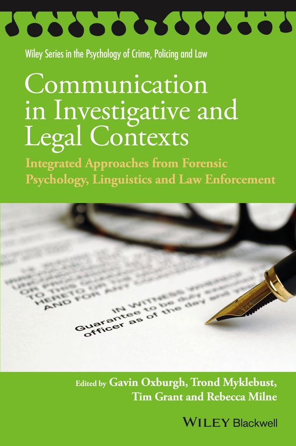 E-book, Communication in Investigative and Legal Contexts : Integrated Approaches from Forensic Psychology, Linguistics and Law Enforcement, Blackwell