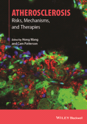 E-book, Atherosclerosis : Risks, Mechanisms, and Therapies, Blackwell