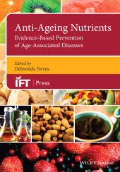 E-book, Anti-Ageing Nutrients : Evidence-Based Prevention of Age-Associated Diseases, Blackwell