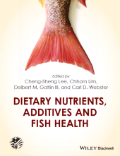 E-book, Dietary Nutrients, Additives and Fish Health, Blackwell