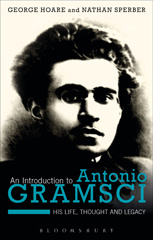 E-book, An Introduction to Antonio Gramsci, Hoare, George, Bloomsbury Publishing