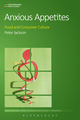 E-book, Anxious Appetites, Jackson, Peter, Bloomsbury Publishing