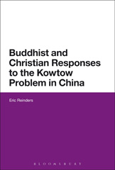 E-book, Buddhist and Christian Responses to the Kowtow Problem in China, Bloomsbury Publishing