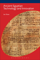 E-book, Ancient Egyptian Technology and Innovation, Bloomsbury Publishing